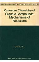 Quantum Chemistry of Organic Compounds