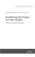 Redefining the Fringes in Celtic Studies