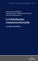La Globalisation communicationnelle