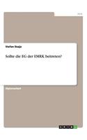 Sollte die EG der EMRK beitreten?: (German)