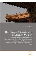 Das Image Chinas in den deutschen Medien