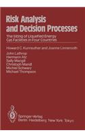 Risk Analysis and Decision Processes