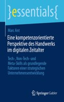 Eine Kompetenzorientierte Perspektive Des Handwerks Im Digitalen Zeitalter