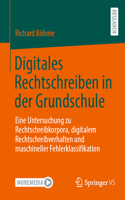 Digitales Rechtschreiben in Der Grundschule