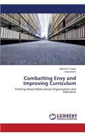 Combatting Envy and Improving Curriculum