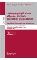 Leveraging Applications of Formal Methods, Verification and Validation. Specialized Techniques and Applications