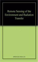 Remote Sensing of the Environment and Radiation Transfer