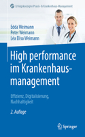 High Performance Im Krankenhausmanagement