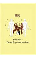 Dim Mak - Puntos de presión mortales