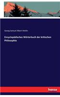 Encyclopädisches Wörterbuch der kritischen Philosophie: (German)