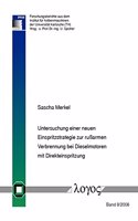 Untersuchung Einer Neuen Einspritzstrategie Zur Russarmen Verbrennung Bei Dieselmotoren Mit Direkteinspritzung