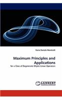Maximum Principles and Applications