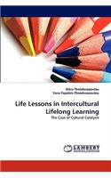 Life Lessons in Intercultural Lifelong Learning