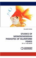 Studies of Monogenoidean Parasites of Siluriform Fishes