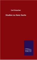 Studien zu Hans Sachs: (German)