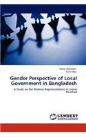 Gender Perspective of Local Government in Bangladesh