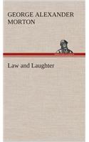 Law and Laughter