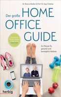 Der groÃŸe Homeoffice Guide