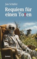 Requiem fur einen Toten