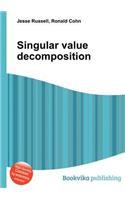 Singular Value Decomposition