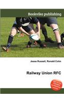 Railway Union RFC: (English)