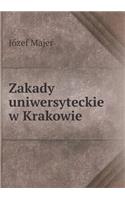 Zakady uniwersyteckie w Krakowie: (Polish)