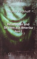Reisebilder und Skizzen aus Amerika