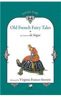 Old French Fairy Tales (Vol. 1)