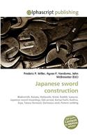 Japanese Sword Construction