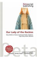 Our Lady of the Rockies: (English)