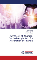 Synthesis of Alumina-Grafted Acrylic Acid for Adsorption of Phenols