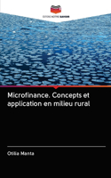 Microfinance. Concepts et application en milieu rural