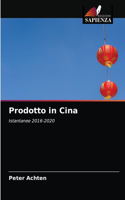 Prodotto in Cina