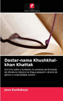 Dastar-nama Khushkhal-khan Khattak