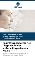 Gesichtsanalyse bei der Diagnose in der kieferorthopädischen Praxis