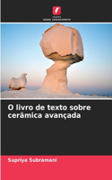 O livro de texto sobre cerâmica avançada