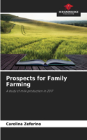 Prospects for Family Farming