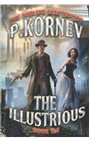 The Illustrious (The Sublime Electricity Book #1)