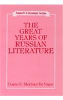 The Great Years Of Russian Literature