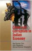 Crime and Corruption in the Indian Economy