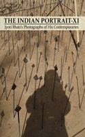 The Indian Portrait - XI:Jyoti Bhattâ€™s Photographs of His Contemporaries