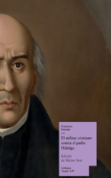 militar cristiano contra el padre Hidalgo
