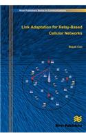 Link Adaptation for Relay-Based Cellular Networks