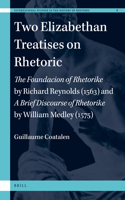 Two Elizabethan Treatises on Rhetoric