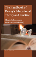 The Handbook of Dewey’s Educational Theory and Practice