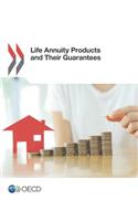 Life Annuity Products and Their Guarantees