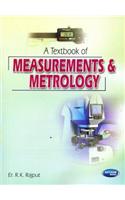 A Textbook of Measurements & Metrology