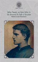 Father Damien: An Open Letter to the Reverend Dr. Hyde of Honolulu