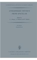 Atmospheric Physics from Spacelab: Proceedings of the 11th Eslab Symposium, Organized by the Space Science Department of the European Space Agency, Held at Frascati, Italy, 11–14 May (61 Astrophysics and Space Science Library)