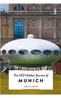 The 500 Hidden Secrets of Munich